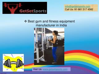 Superlative gym equipment manufacturer company in India