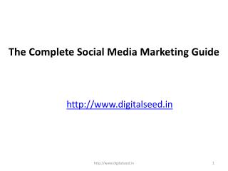 The Complete Social Media Marketing Guide.