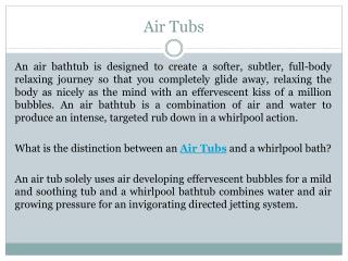 Air Tubs