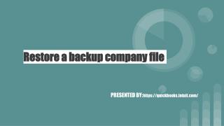 Restore a backup company file