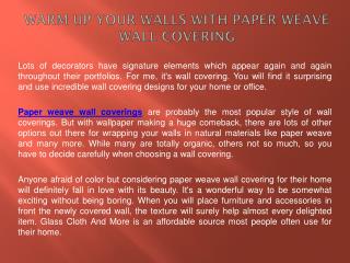 Warm Up Your Walls With Paper Weave Wall covering