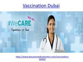 Vaccination treatment for Dubai