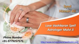 No1 vashikaran spell molvi - 91-9779257575