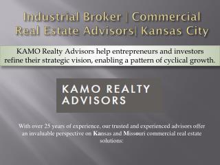 Industrial Broker | Commercial Real Estate Advisors| Kansas City