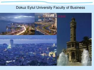 Dokuz Eylul University Faculty of Business