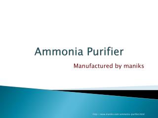 High Quality Ammonia purifier for Refrigeration Plants | Maniks