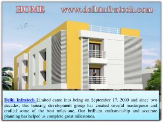 Delhi Infratech launched Residential Projects Under the Land Pooling policy