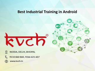 Six months Android training Institute In Noida