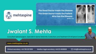 Dr Jwalant Mehta -Best Spinal Deformity Surgeon in UK