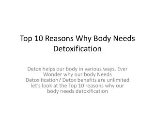 Top 10 Reasons Why Body Needs Detoxification