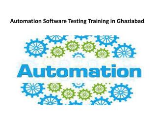 automation software testing training in Ghaziabad