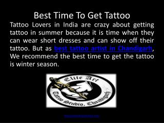 Best Time To Get Tattoo