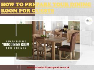 How To Prepare Your Dining Room For Guests