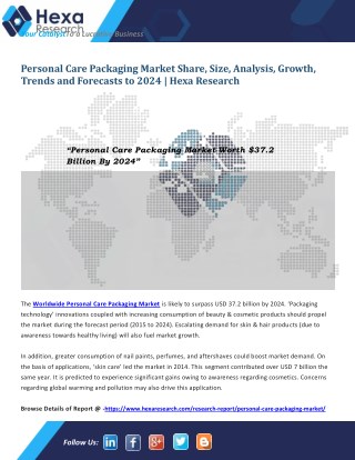 Personal Care Packaging Market Size, Application Analysis and Regional Outlook
