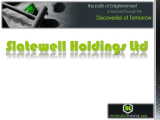 Slatewell holdings ltd, emerald leasing LLC. Leasing Today F