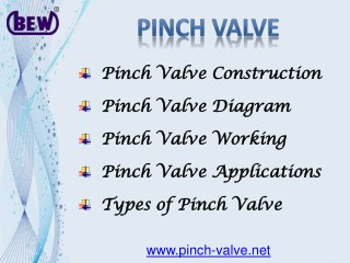 Pinch Valve - A Simple Design of Valve