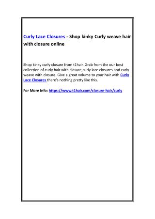 Curly Lace Closures - Shop kinky Curly weave hair with closure online