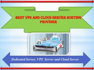 Dedicated VPS Server, Cloud Hosting in USA, UK, Japan