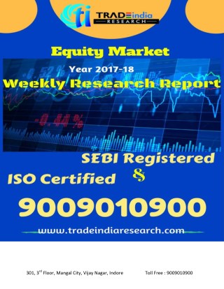 WEEKLY EQUITY CASH RESEARCH REPORT FOR 20 NOVEMBER TO 24 NOVEMBER BY TRADEINDIA RESEARCH