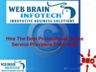 Hire The Best Professional Online Service Providers From India