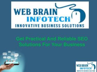 Get Practical And Reliable SEO Solutions For Your Business