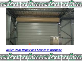 Roller Door Repair and Service in Brisbane