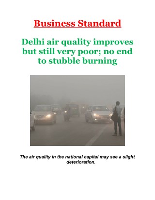 Delhi air quality improves but still very poor; no end to stubble burning
