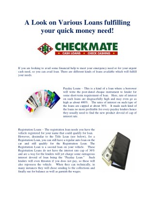 A Look on Various Loans fulfilling your quick money need!