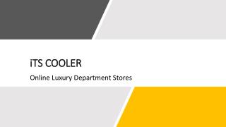 Online Department Stores USA - iTS COOLER