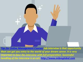 Tips for Online Management Courses Job Interview is that opportunity