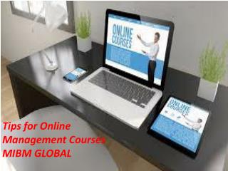 Tips for Online Management Courses of the concerned organization