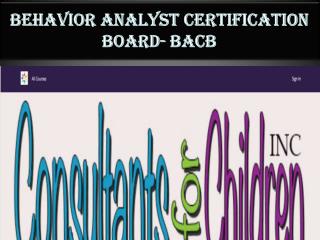 Behavior Analyst Certification Board-BACB