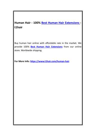 Human Hair - 100% Best Human Hair Extensions - t1hair