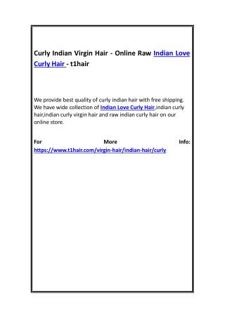 Curly Indian Virgin Hair - Online Raw Indian Love Curly Hair - t1hair