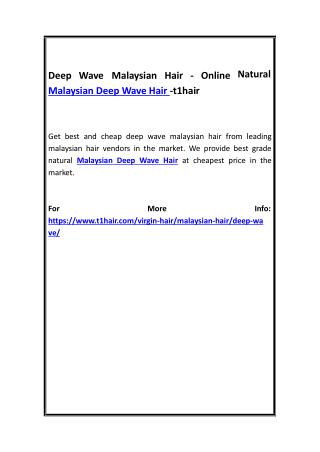 Deep Wave Malaysian Hair - Online Natural Malaysian Deep Wave Hair -t1hair