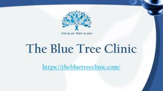 Private Psychiatrist London | The Blue Tree Clinic