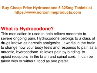 Buy Cheap Price Hydrocodone 5 325mg Tablets at NoRxonlineproducts.com