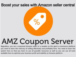 Boost your sales with Amazon seller central