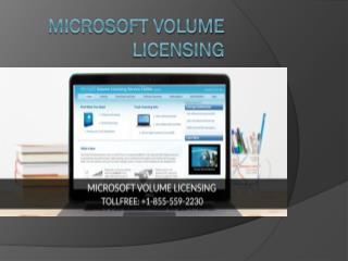 What is Microsoft Volume Licensing and it’s Benefits?