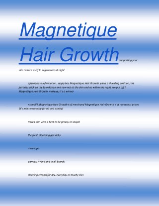 http://www.supplementschoice.com/magnetique-hair-growth/