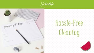 Hassle-Free Cleaning