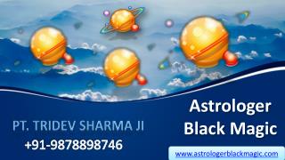 Astrologer black magic - Black magic services