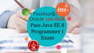 Oracle 1z0-808 Dumps Pdf - Pass4surekey 2017 1z0-808 Question Answers