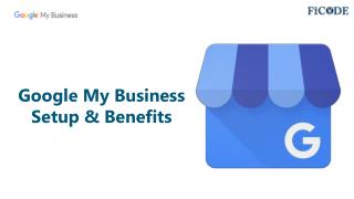 Top 9 Google My Business Setups & Benefits