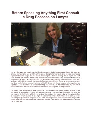 Before Speaking Anything First Consult a Drug Possession Lawyer