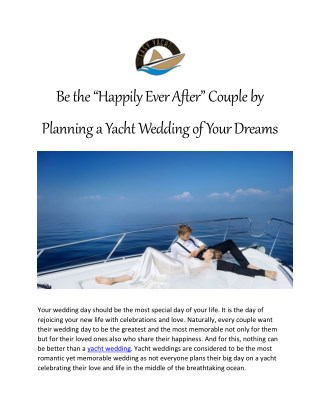 Happily Ever After - Couple by Planning a Yacht Wedding of Your Dreams