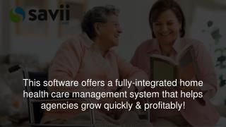 Find Best Software for Home Care - Savii Care