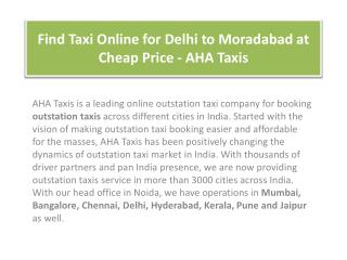 Find Taxi Online for Delhi to Moradabad at Cheap Price - AHA Taxis