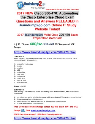 [2017-Version]Braindump2go New 300-470 Dumps PDF 60Q Free Offer(Q29-Q34)