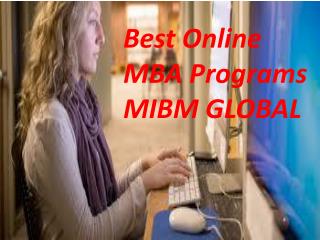 Best Online MBA Programs to the administration workers